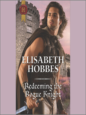 cover image of Redeeming the Rogue Knight
